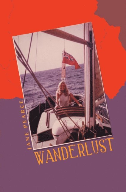 Jane Pearce - Wanderlust, E-bok