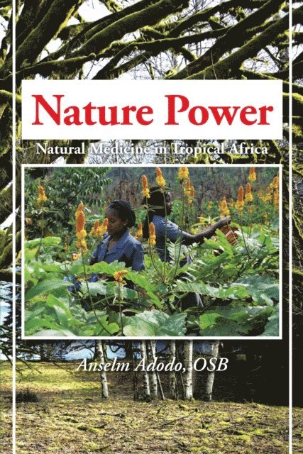 Anselm Adodo - Nature Power, E-bok
