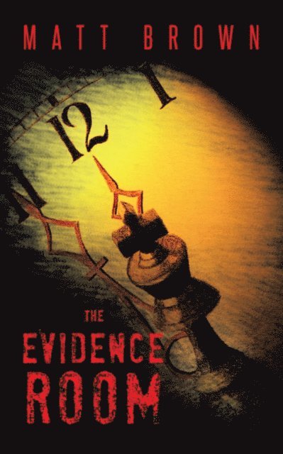Matt Brown - Evidence Room, E-bok