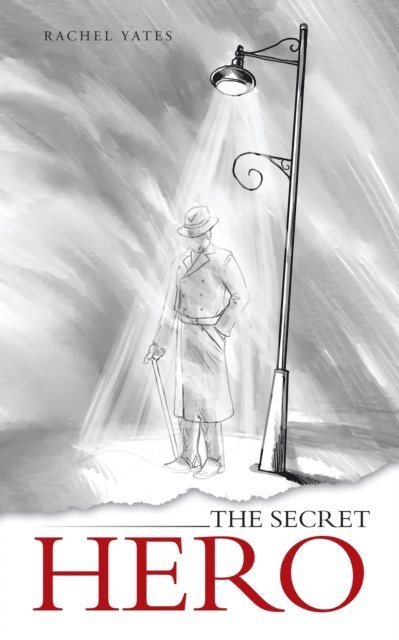Rachel Yates - Secret Hero, E-bok