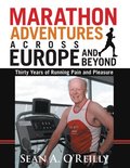 Marathon Adventures Across Europe and Beyond
