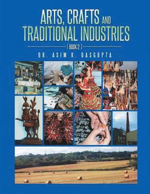 Arts, Crafts and Traditional Industries