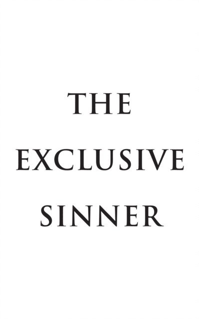 James Bell - Exclusive Sinner, E-bok