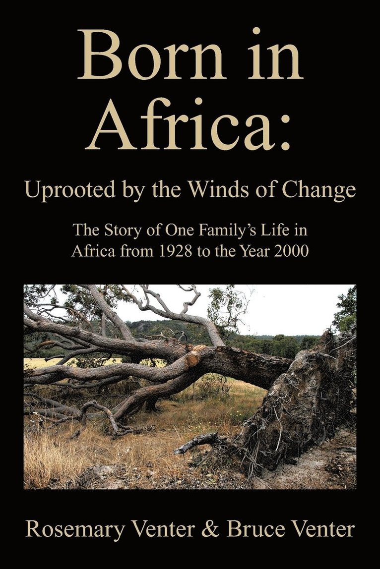 Rosemary Venter, Bruce Venter - Born in Africa, Häftad. Tillgänglighet: Lägg i varukorg