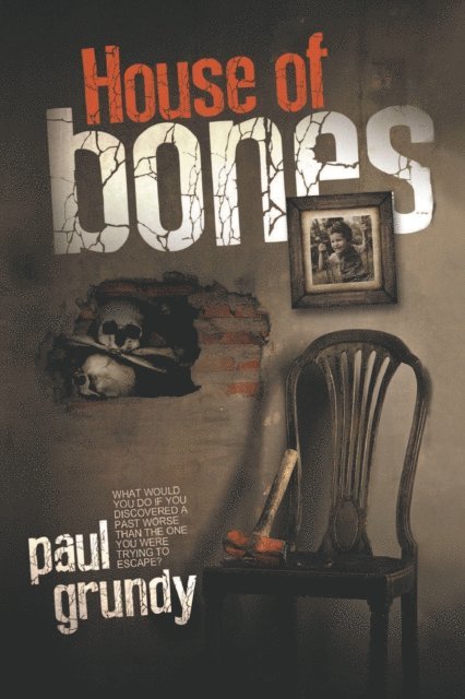 Paul Grundy - House of Bones, E-bok