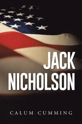 Calum Cumming - Jack Nicholson, Häftad. Tillgänglighet: Lägg i varukorg