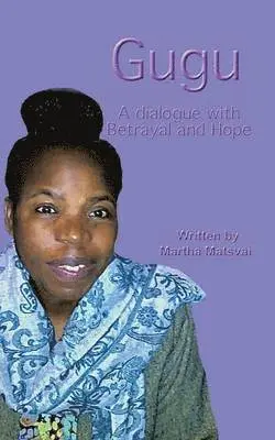 Martha Matsvai - Gugu (Precious), Häftad. Tillgänglighet: Lägg i varukorg