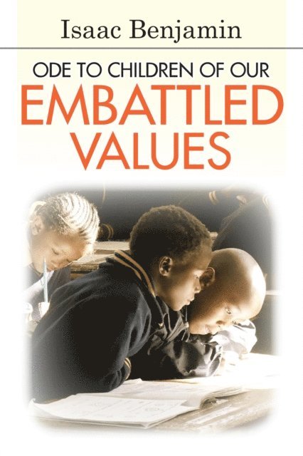 Isaac Benjamin - Ode to Children of Our Embattled Values, E-bok. Tillgänglighet: Lägg i varukorg