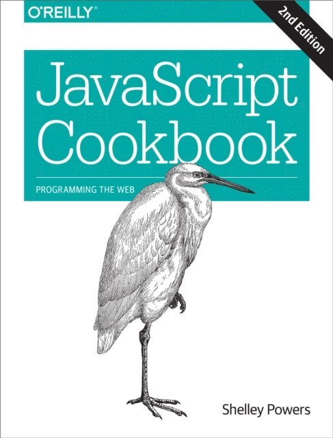 Shelley Powers - JavaScript Cookbook, E-bok