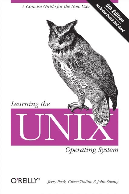 John Strang, Grace Todino, Jerry Peek - Learning the Unix Operating System, E-bok
