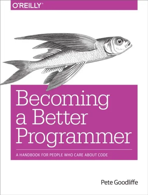 Pete Goodliffe - Becoming a Better Programmer, E-bok. Tillgänglighet: Lägg i varukorg