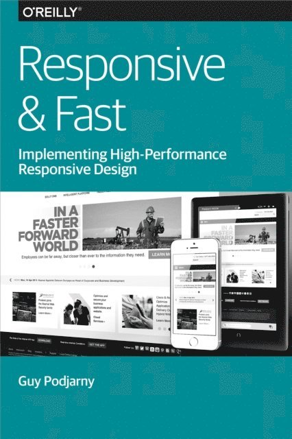 Guy Podjarny - Responsive & Fast, E-bok