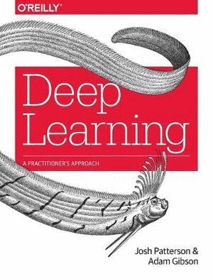 Josh Patterson, Adam Gibson - Deep Learning, Häftad