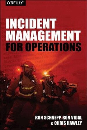 Rob Schnepp, Ron Vidal, Chris Hawley - Incident Management for Operations, Häftad