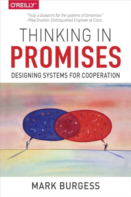 Mark Burgess - Thinking in Promises, E-bok