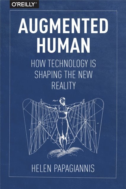 Helen Papagiannis - Augmented Human, E-bok