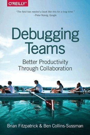 Brian Debugging, Ben Collins–sussman - Debugging Teams, Häftad