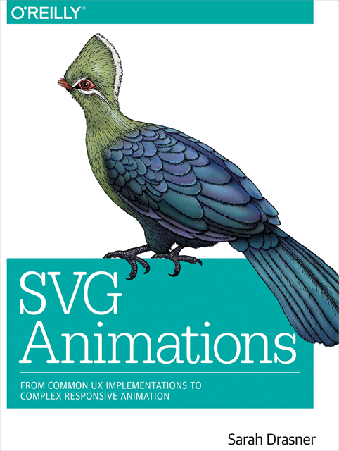 Sarah Drasner - SVG Animations, E-bok