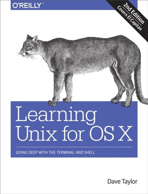 Dave Taylor - Learning Unix for OS X, E-bok