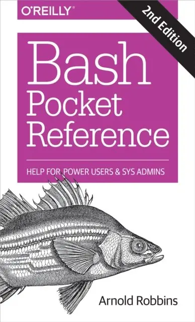 Arnold Robbins - Bash Pocket Reference, E-bok. Tillgänglighet: Lägg i varukorg