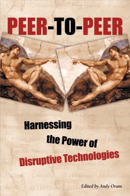 Andy Oram - Peer-to-Peer, E-bok
