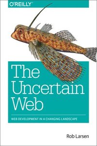 Uncertain Web, The