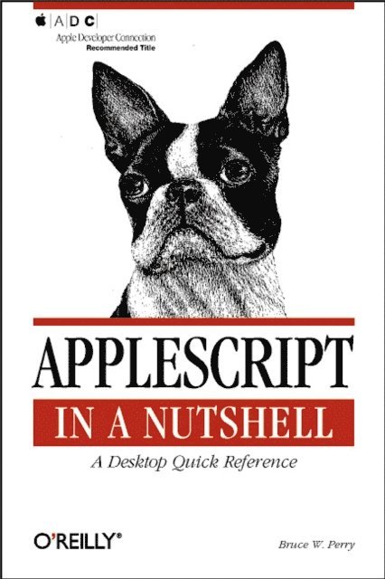 Bruce W. Perry - AppleScript in a Nutshell, E-bok