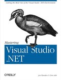 Mastering Visual Studio .NET