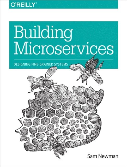 Sam Newman - Building Microservices, E-bok