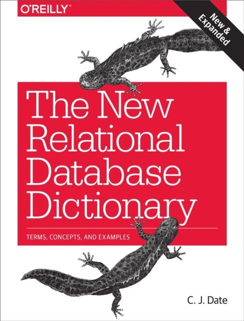 C.J. Date - New Relational Database Dictionary, E-bok