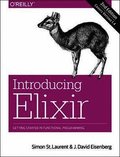 Introducing Elixir, 2e
