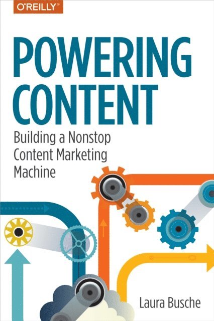 Laura Busche - Powering Content, E-bok. Tillgänglighet: Lägg i varukorg