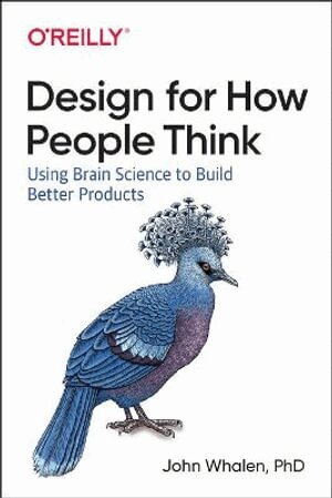 John Whalen - Design for How People Think, Häftad