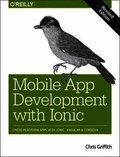 Mobile App Development with Ionic, Revised Edition