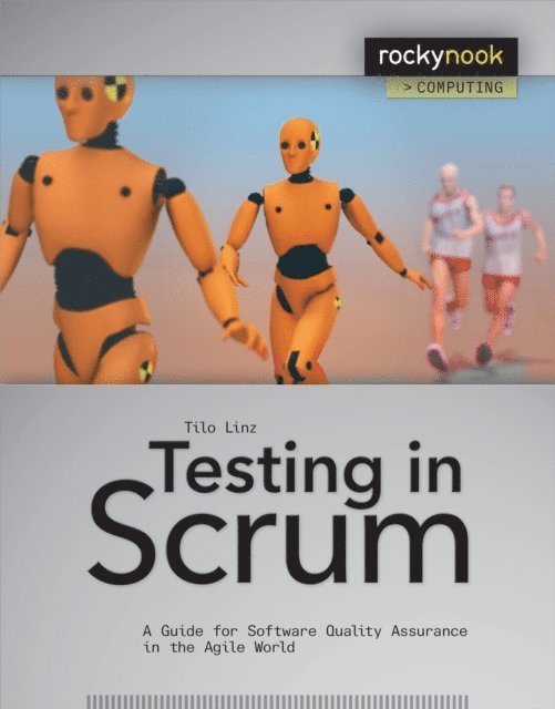 Tilo Linz - Testing in Scrum, E-bok