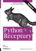 Python. Receptury. Wydanie III