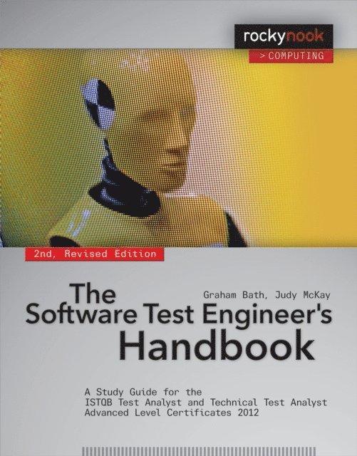 Judy McKay, Graham Bath - Software Test Engineer's Handbook, 2nd Edition, E-bok