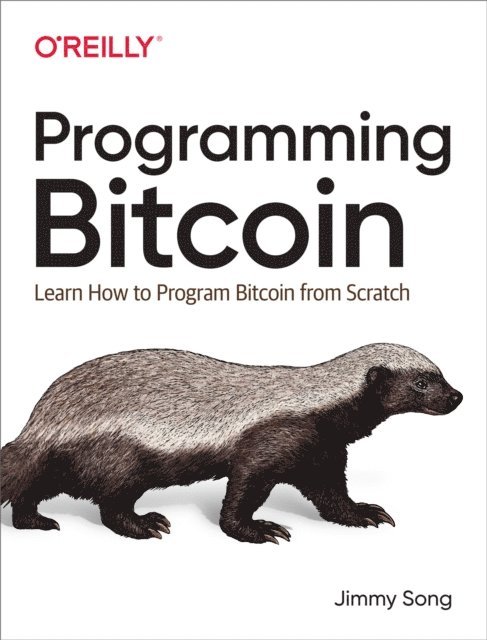 Jimmy Song - Programming Bitcoin, E-bok