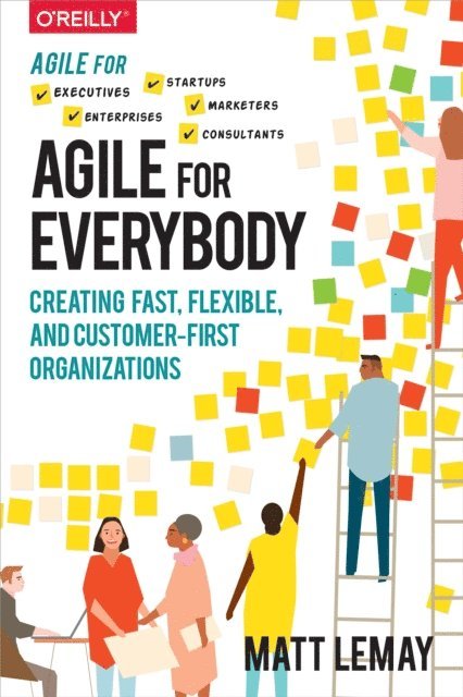 Matt LeMay - Agile for Everybody, E-bok