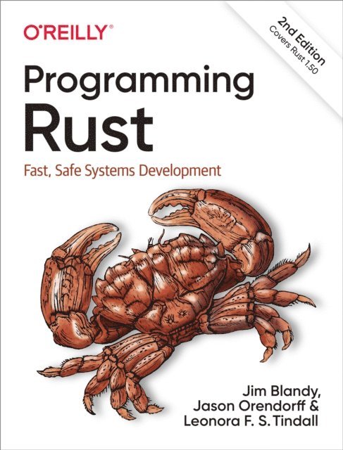 Leonora F. S. Tindall, Jason Orendorff, Jim Blandy - Programming Rust, E-bok