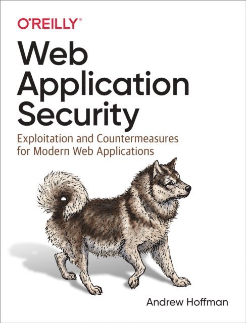 Andrew Hoffman - Web Application Security, E-bok