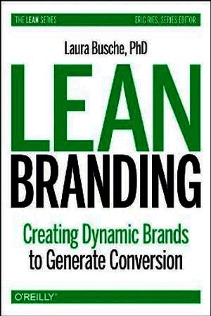 Laura Busche - Lean Branding, Häftad. Tillgänglighet: Lägg i varukorg