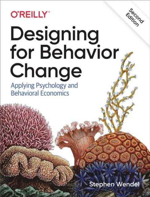 Stephen Wendel - Designing for Behavior Change, E-bok