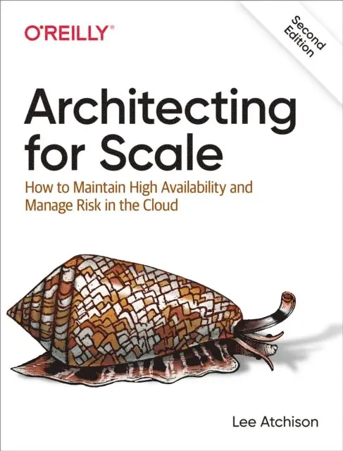 Lee Atchison - Architecting for Scale, E-bok. Tillgänglighet: Lägg i varukorg