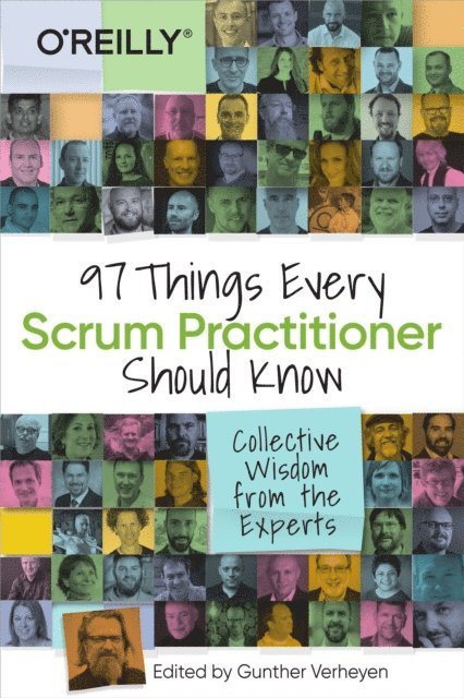 Gunther Verheyen - 97 Things Every Scrum Practitioner Should Know, E-bok