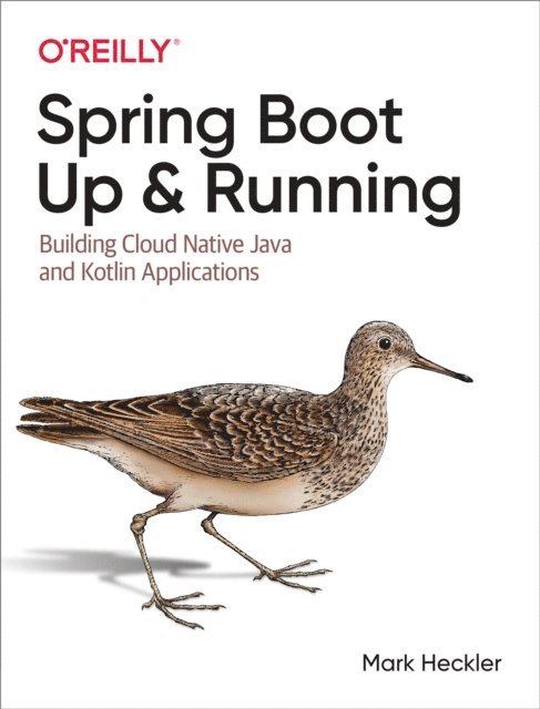 Mark Heckler - Spring Boot: Up and Running, E-bok