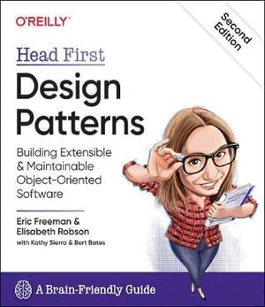 Eric Freeman, Elisabeth Robson - Head First Design Patterns, Häftad
