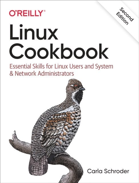 Carla Schroder - Linux Cookbook, E-bok