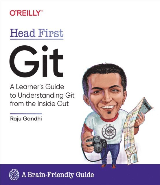 Raju Gandhi - Head First Git, E-bok