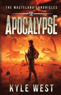 Kyle West - Apocalypse, Häftad. Tillgänglighet: Lägg i varukorg